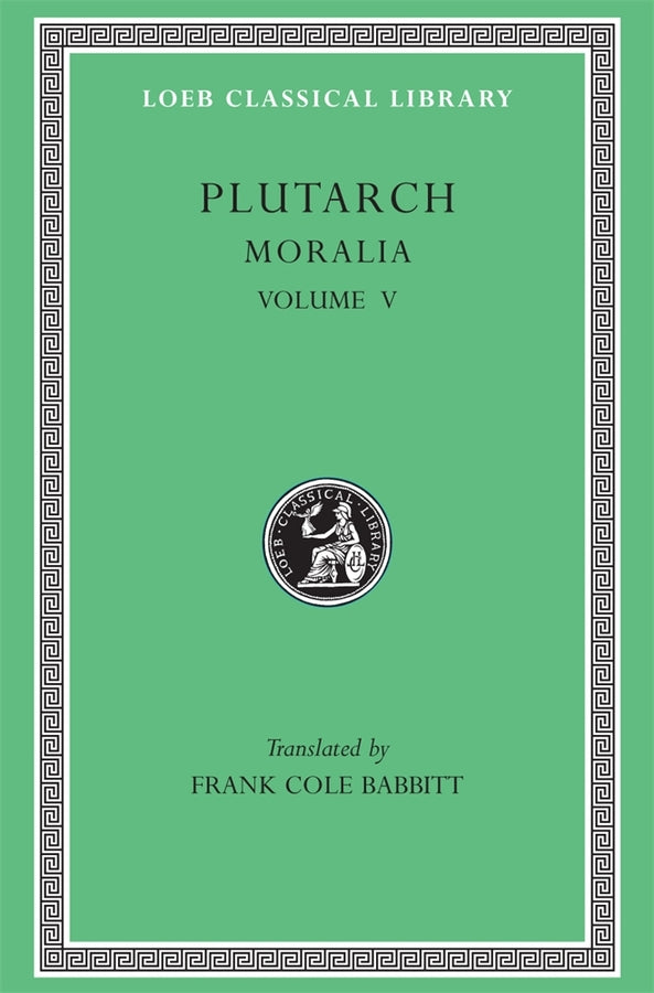 Moralia, Volume V