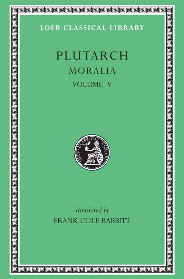 Moralia, Volume V