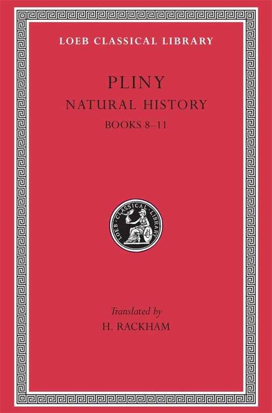 Natural History, Volume III: Books 8-11