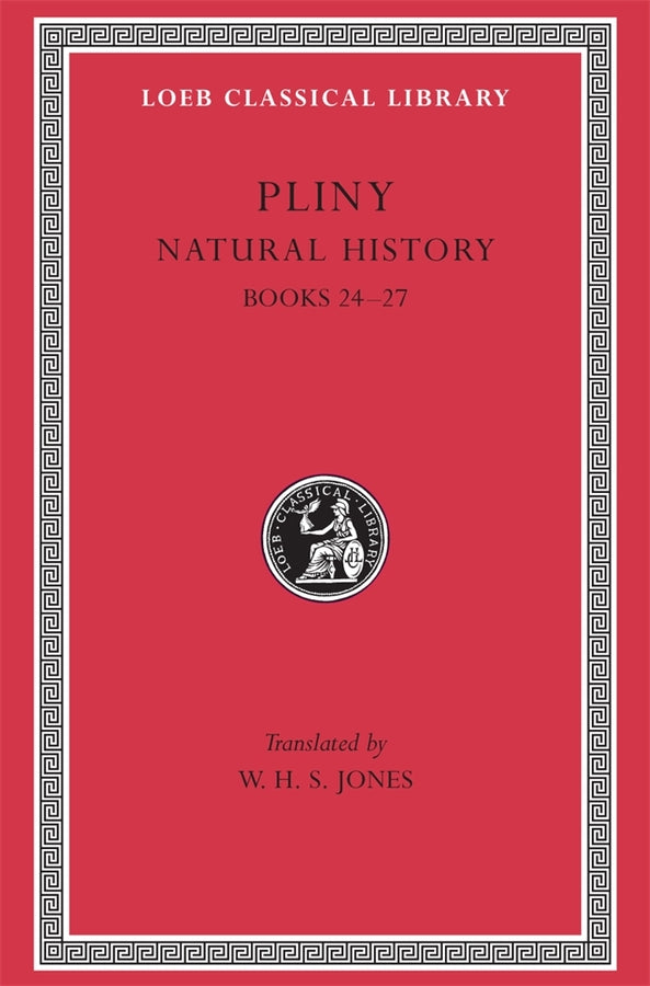 Natural History, Volume VII: Books 24-27
