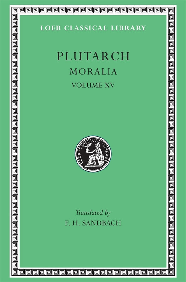 Moralia, Volume XV