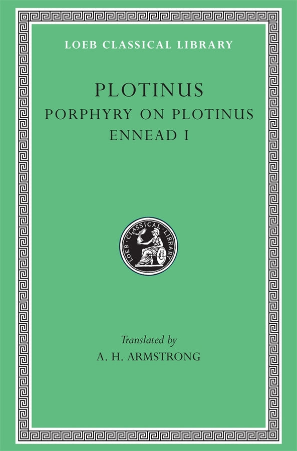 Ennead, Volume I: Porphyry on the Life of Plotinus. Ennead I
