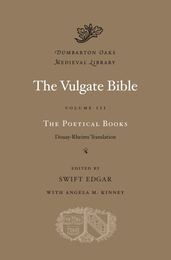 The Vulgate Bible, Volume III: The Poetical Books