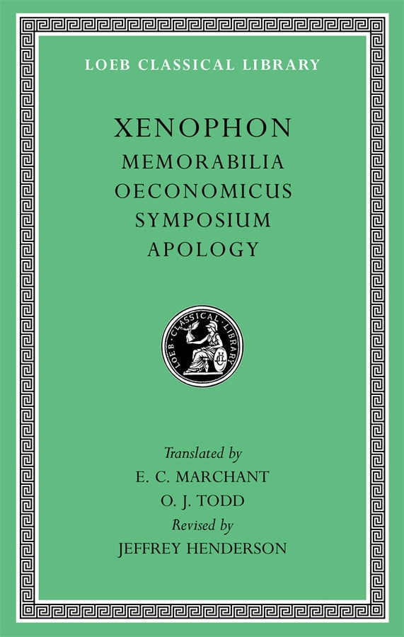 Memorabilia. Oeconomicus. Symposium. Apology