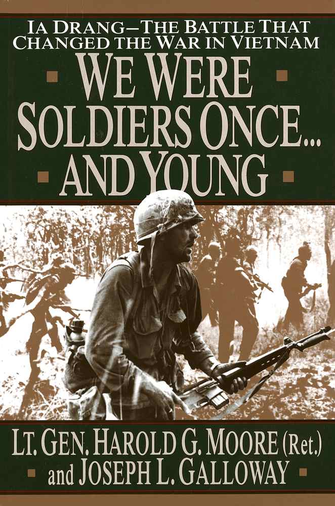 We Were Soldiers Once...And Young book cover