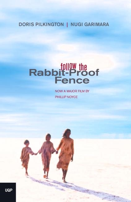 Follow the Rabbit Proof Fence book cover