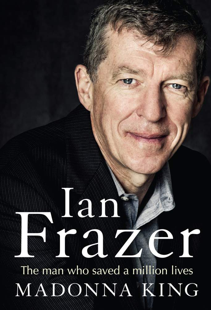 Ian Frazer: The man who saved a million lives book cover