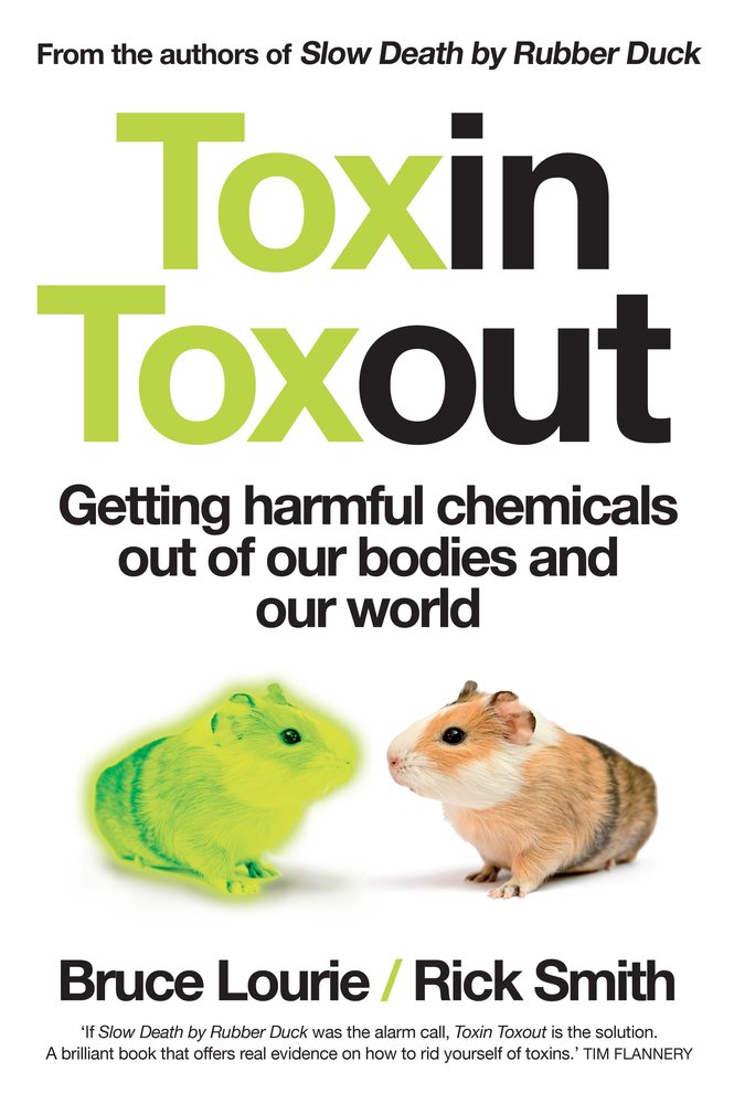Toxin Toxout: Getting Harmful Chemicals Out of Our Bodies and Our World book cover