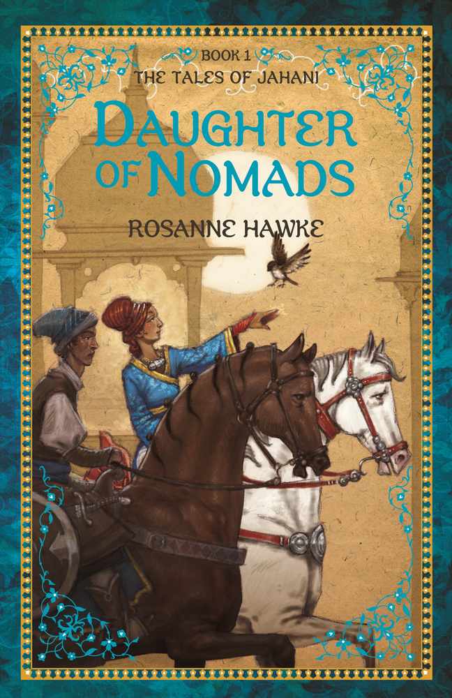 Daughter of Nomads Book 1: The Tales of Jahani book cover