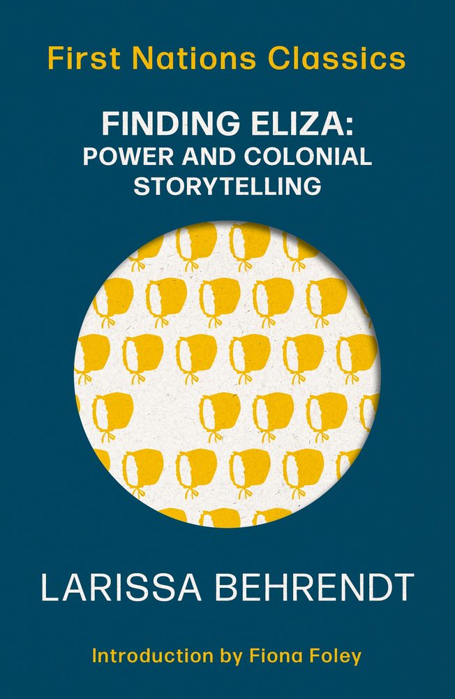 Finding Eliza: Power and Colonial Storytelling book cover