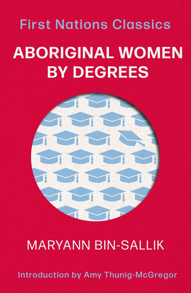 Aboriginal Women by Degrees book cover