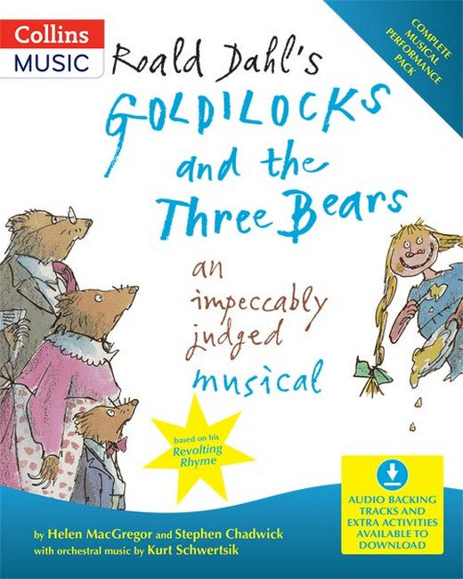 Roald Dahl's Goldilocks and the Three Bears (BOOK + DOWNLOAD) cover