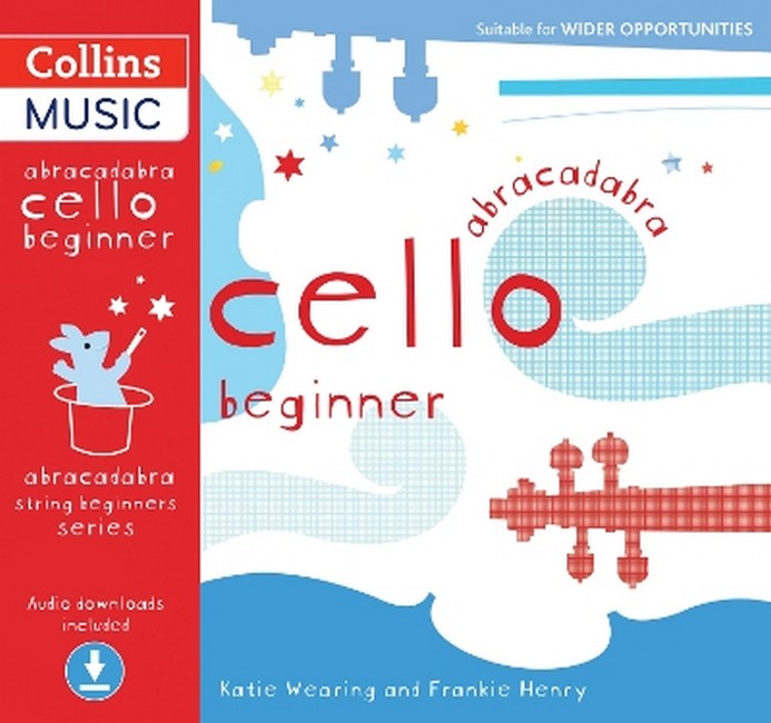 Abracadabra Cello Beginner (Pupil's book + Download) cover
