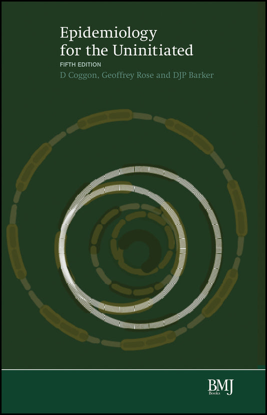 Epidemiology for the Uninitiated cover