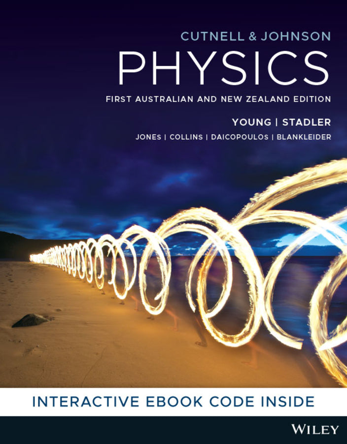Cutnell & Johnson Physics, 1st Australia & New Zealand Edition cover