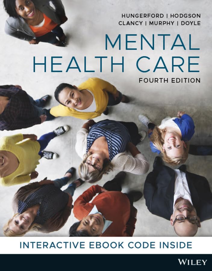 Mental Health Care: An Introduction for Health Professionals, 4th Edition cover
