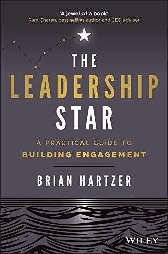 The Leadership Star: A Practical Guide to Building Engagement cover