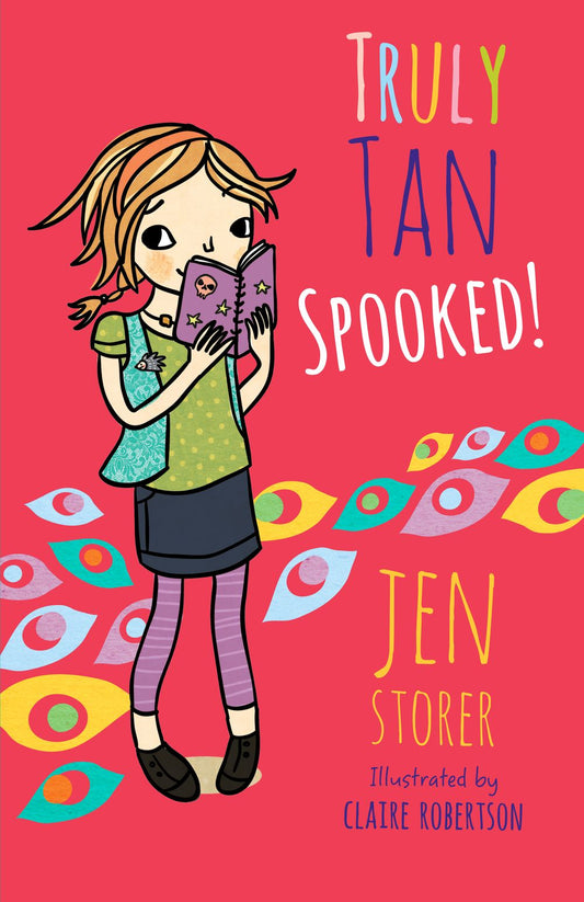 Truly Tan: Spooked! (Truly Tan, #3)
