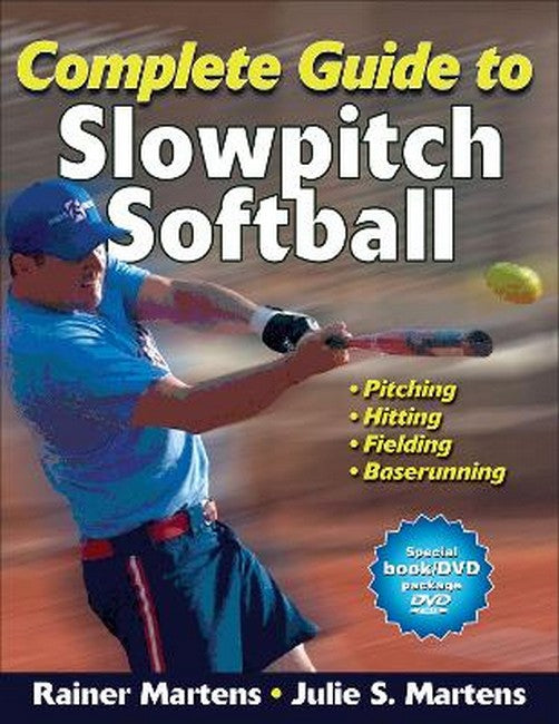 Complete Guide to Slowpitch Softball cover