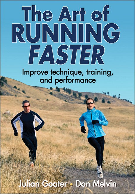 The Art of Running Faster cover