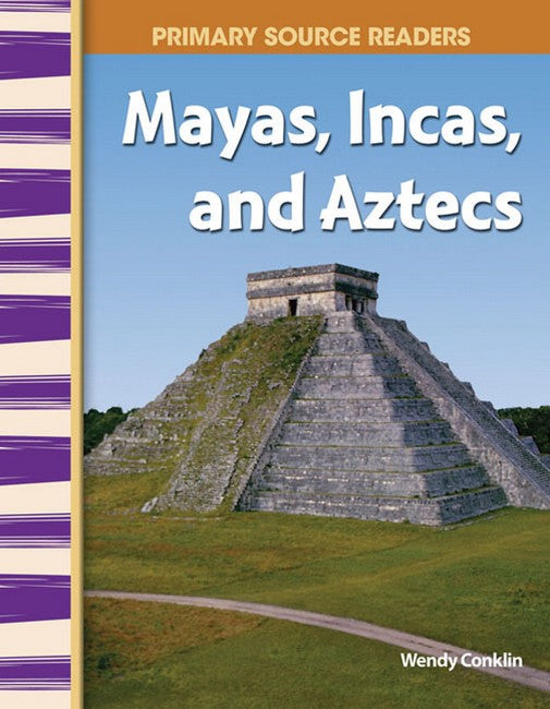 Mayas, Incas, and Aztecs cover
