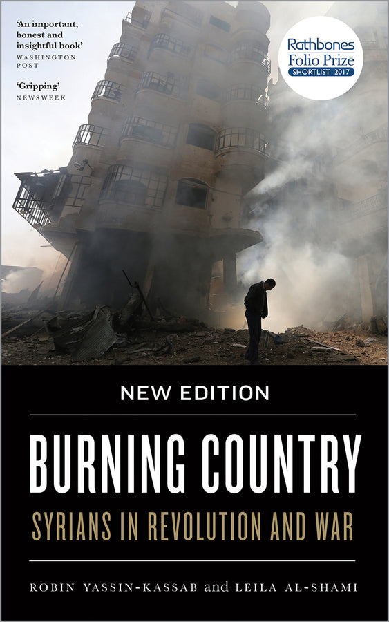 Burning Country: Syrians in Revolution and War cover