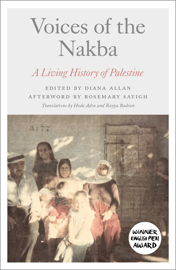 Voices of the Nakba: A Living History of Palestine cover
