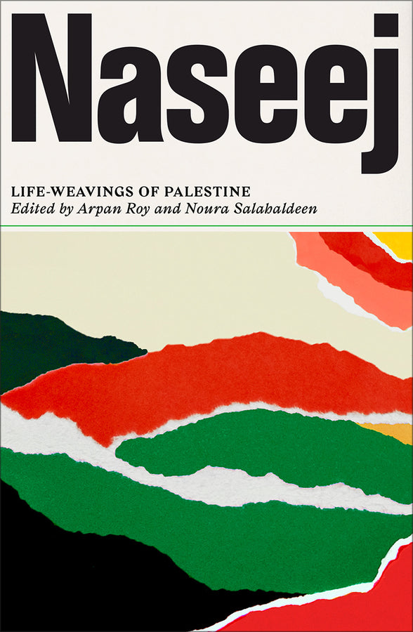 Naseej: Life-Weavings of Palestine cover
