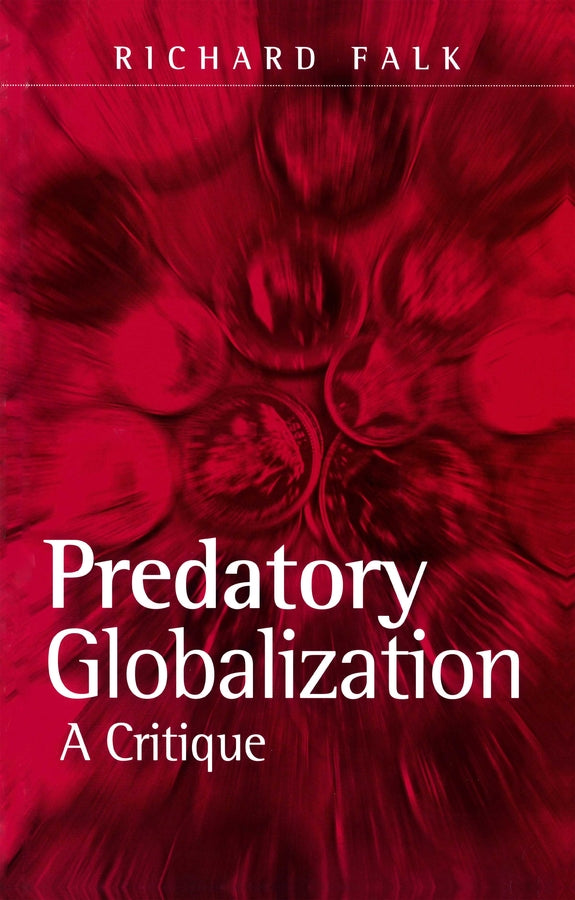 Predatory Globalization: A Critique cover