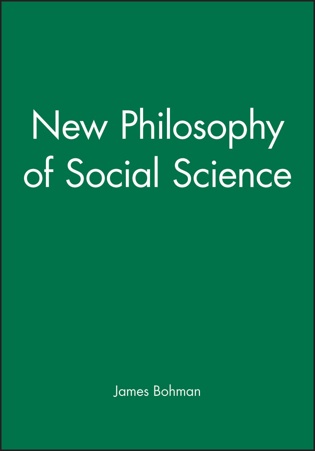 New Philosophy of Social Science cover