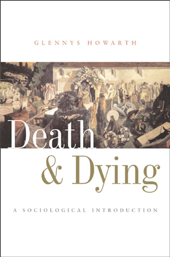 Death and Dying: A Sociological Introduction cover