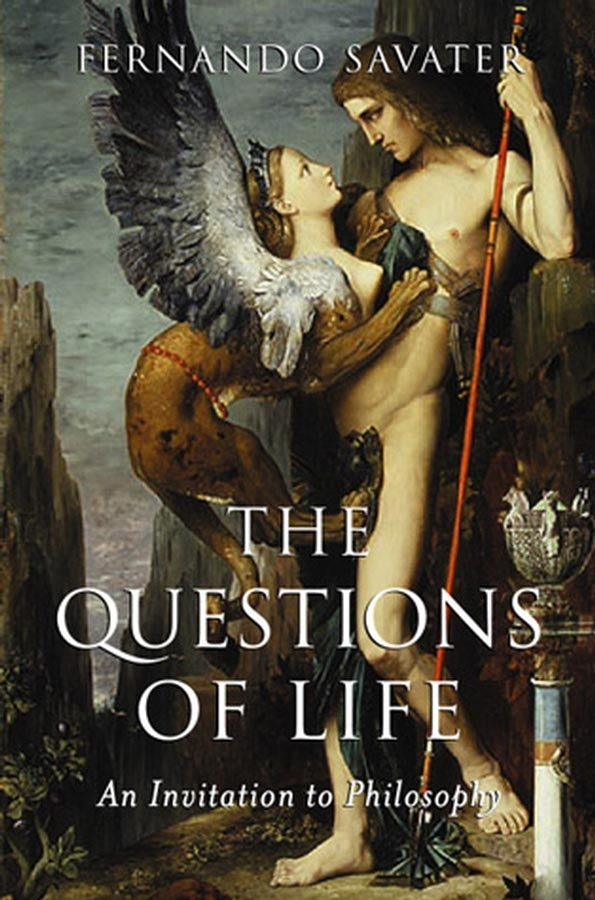 The Questions of Life: An Invitation to Philosophy cover