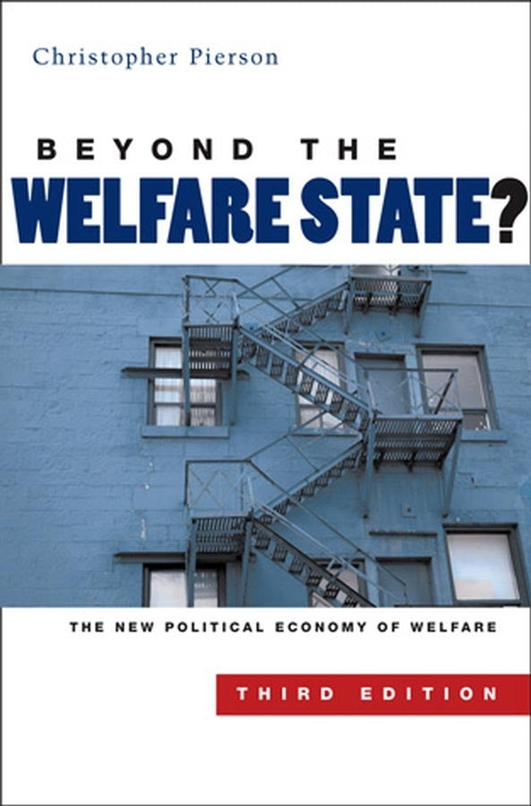 Beyond the Welfare State?: The New Political Economy of Welfare cover