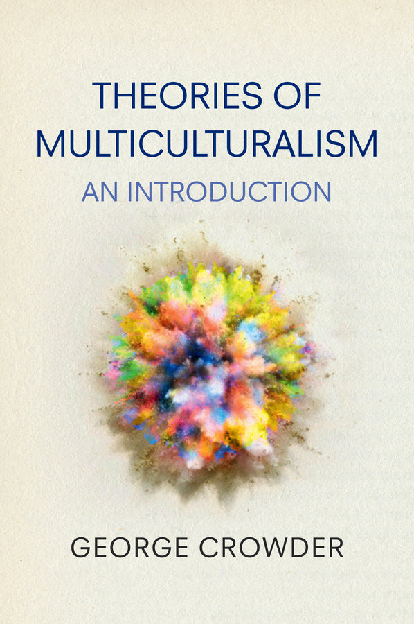 Theories of Multiculturalism: An Introduction cover