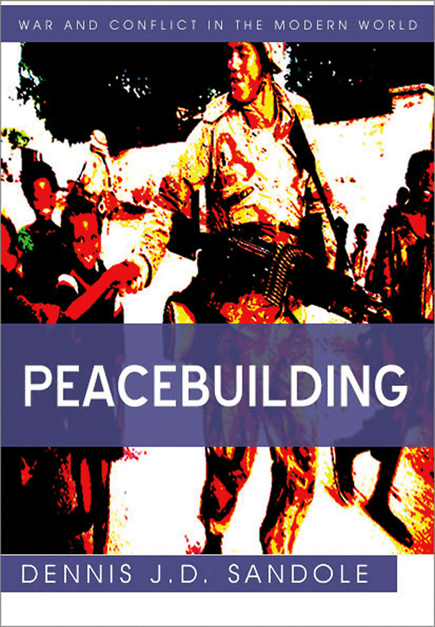 War and Conflict in the Modern World cover