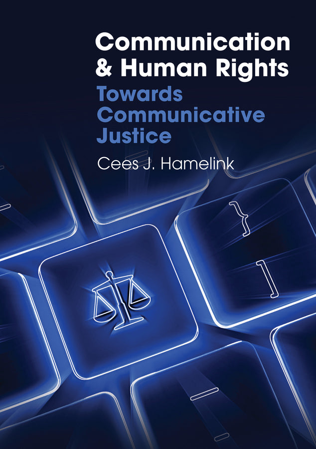 Communication and Human Rights: Towards Communicative Justice cover