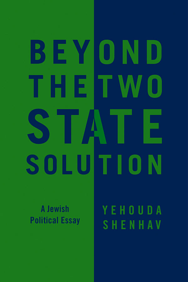 Beyond the Two-State Solution: A Jewish Political Essay cover