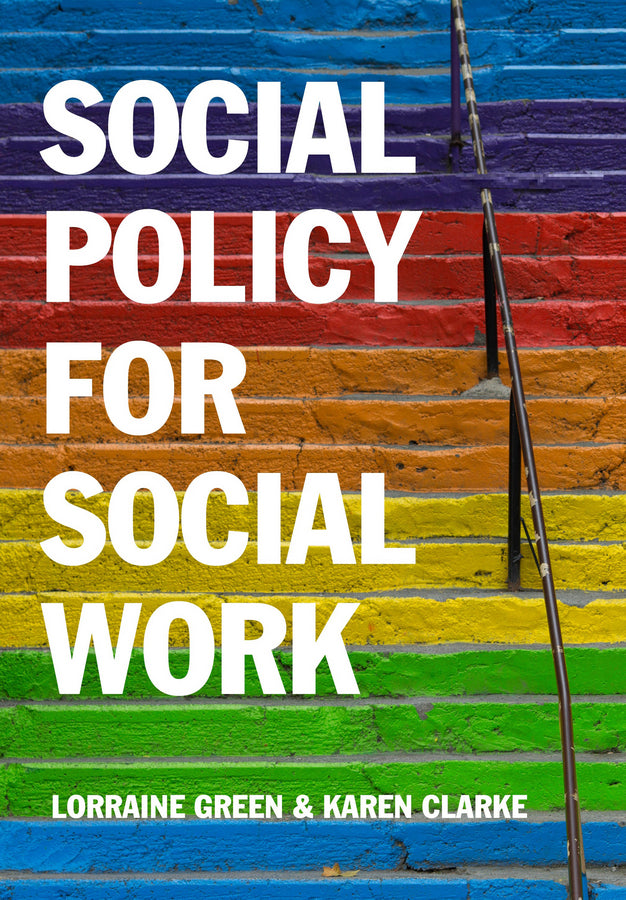 Social Policy for Social Work: Placing Social Work in its Wider Context cover