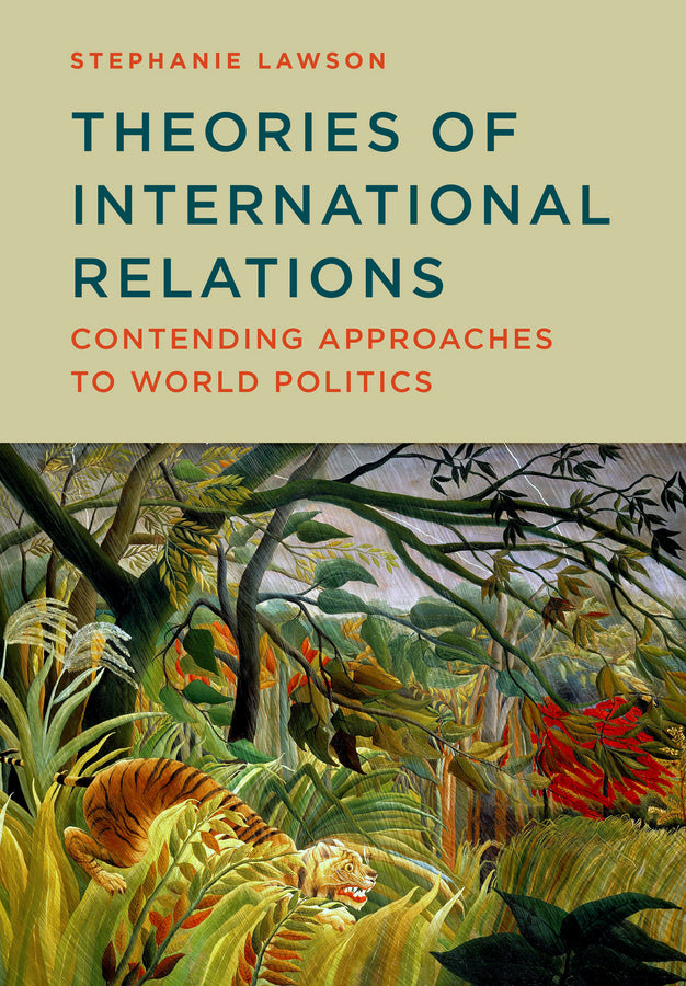 Theories of International Relations: Contending Approaches to World Politics cover