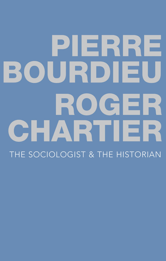 The Sociologist and the Historian cover