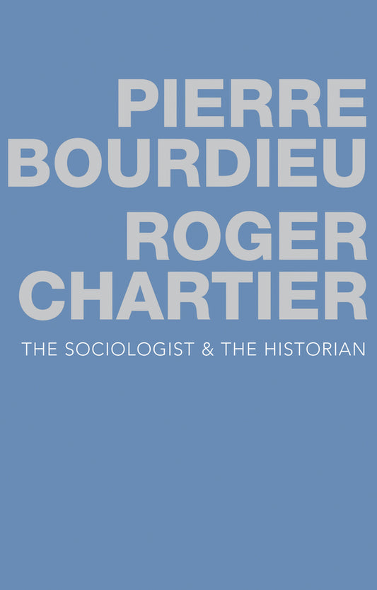 The Sociologist and the Historian cover