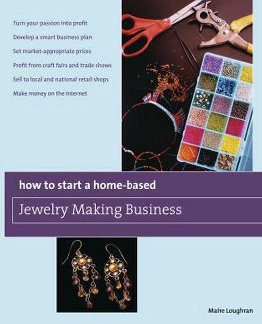 How to Start a Home-Based Jewelry Making Business cover