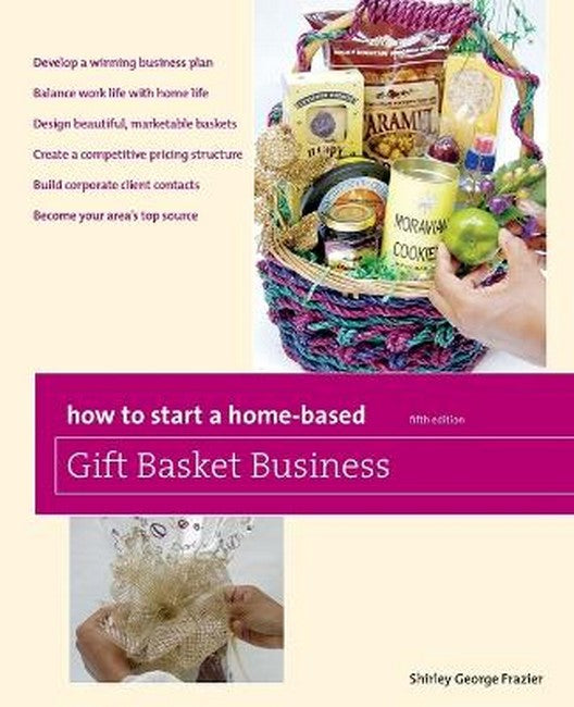 How to Start a Home-Based Gift Basket Business cover
