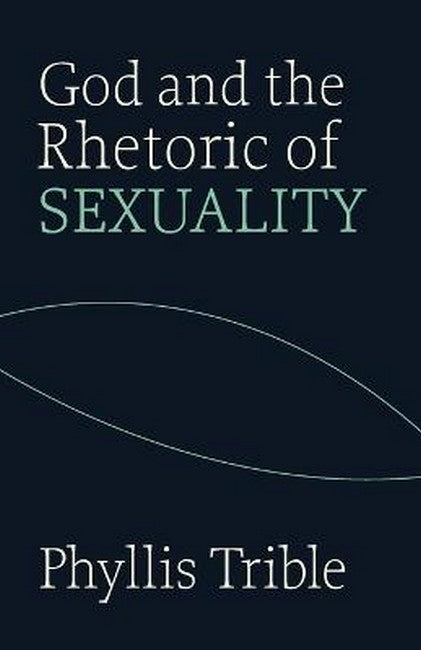 God and the Rhetoric of Sexuality: