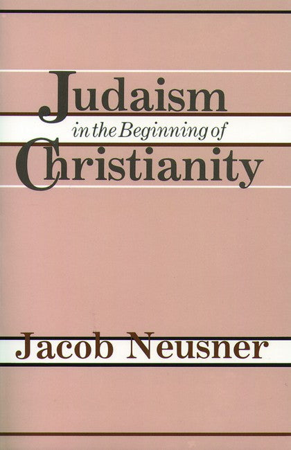 Judaism in the Beginning of Christianity cover