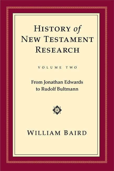 History of New Testament Research, Vol. 2 cover