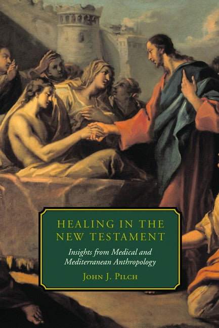 Healing in the New Testament cover