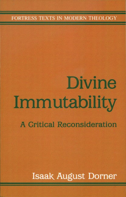Divine Immutability: A Critical Reconsideration