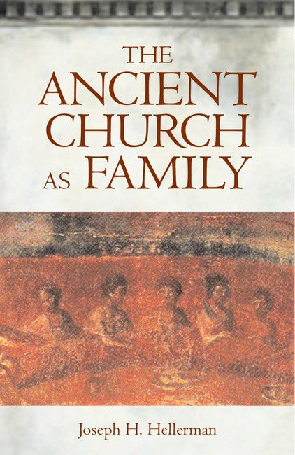 The Ancient Church as Family cover