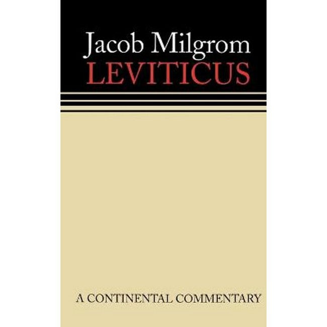 Leviticus: A Book of Ritual and Ethics: Continental Commentaries